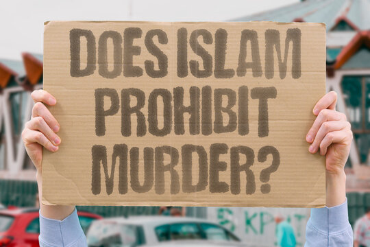 "Does Islam Prohibit Murder?" Islamic scholarship confirms Islamic religious law and scripture categorically prohibit murder of any person. ISLAM. QURAN. REAL. PEACE. FAITH.