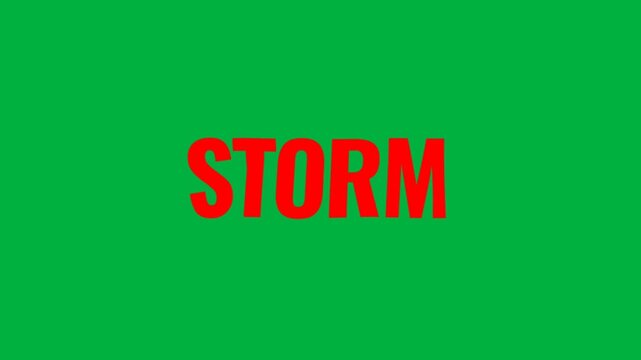 Red STORM text on green background, bold and clean animation for weather, power, and intense themes.
