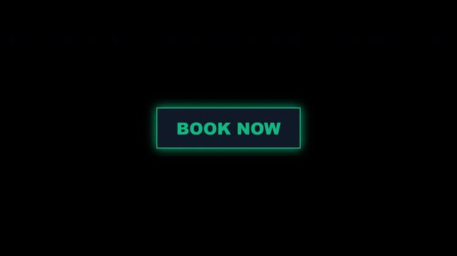Book Now Button Animation Green Neon Glow Effect