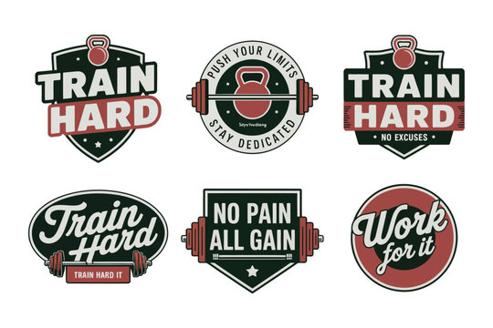 Workout emblems featuring fitness equipment and inspiring slogans for training, sports motivation, and healthy lifestyle branding concepts, modern athletic badge design elements.