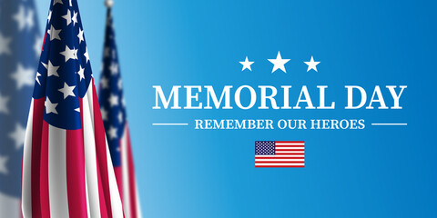Memorial Day USA Remember our Heroes © MH
