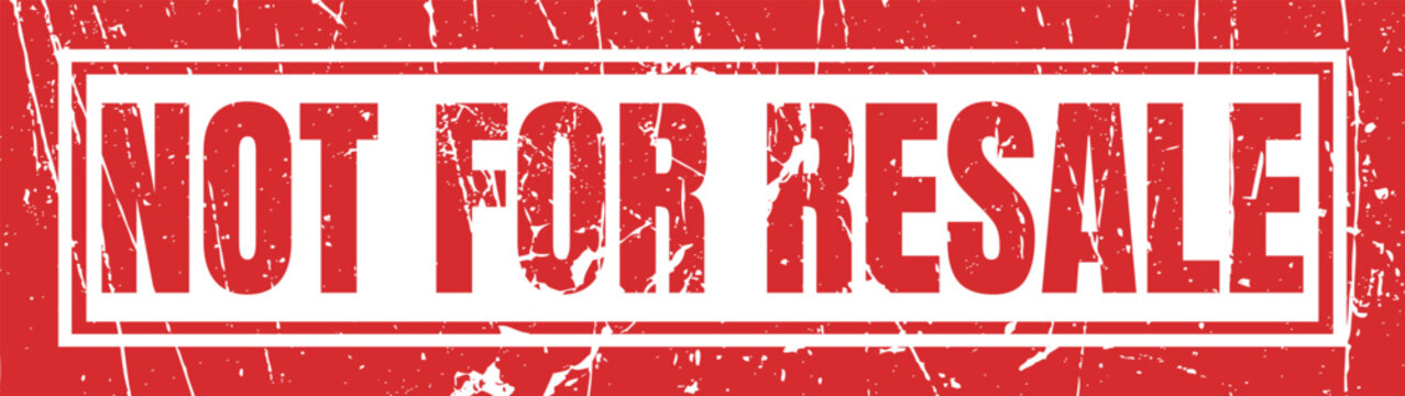 Red distressed stamp with the words not for resale in white, signifying exclusivity.