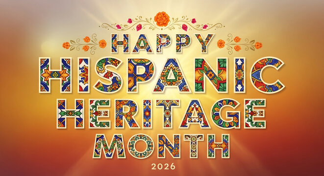 Artistic text on orange background. Ornate letters with floral design, celebrating Hispanic Heritage Month 2026, representing cultural awareness