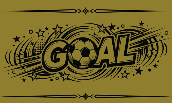 Comic Style GOAL Text with Soccer Ball Pop Art Football Typography Vector silhouette degin