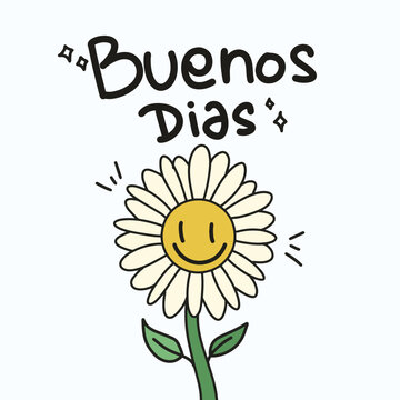 Buenos Dias Flower Art with Smiley Face Daisy. Morning Greeting Vector Illustration. Happy and Positive Sketch.