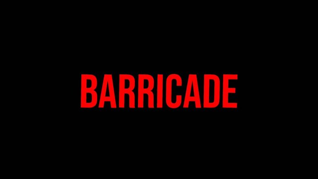 BARRICADE text animation in bold red on dark background, ideal for warning visuals, danger themes, and cinematic title sequences.