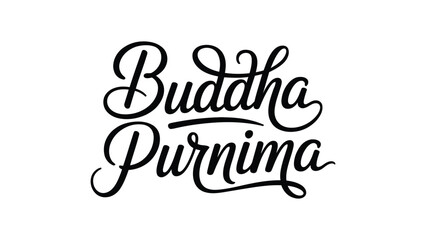Buddha Purnima typography with elegant black calligraphy lettering text isolated on white background for Buddhist festival greeting celebration design © Zavivec