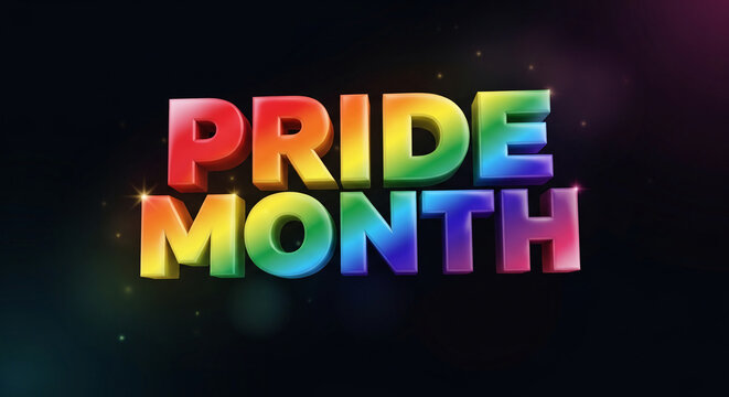 Colorful 3D Pride Month lettering on dark background, representing LGBTQ+ pride, inclusivity, diversity, and the celebration of identity and acceptance