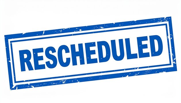 Blue Rescheduled Stamp Rectangular Border Scheduling Symbol White Background Visuals