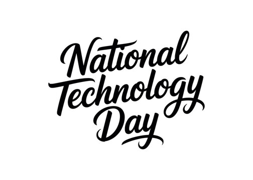 National Technology Day Typography &ndash; Hand Lettering Text Design Vector