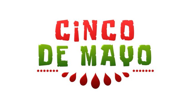 Cinco de mayo text animation suitable for social media posts, invitations, posters, and banners. Vibrant and celebratory.