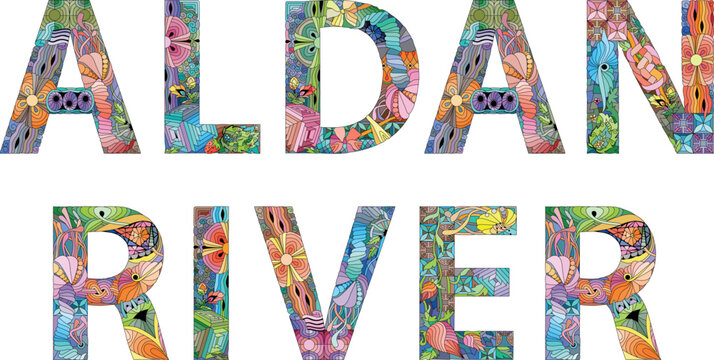 Aldan river words. Hand drawn lettering. Vector text.