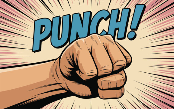 A dynamic pop art style illustration shows a strong human fist with the word PUNCH! exploding outwards