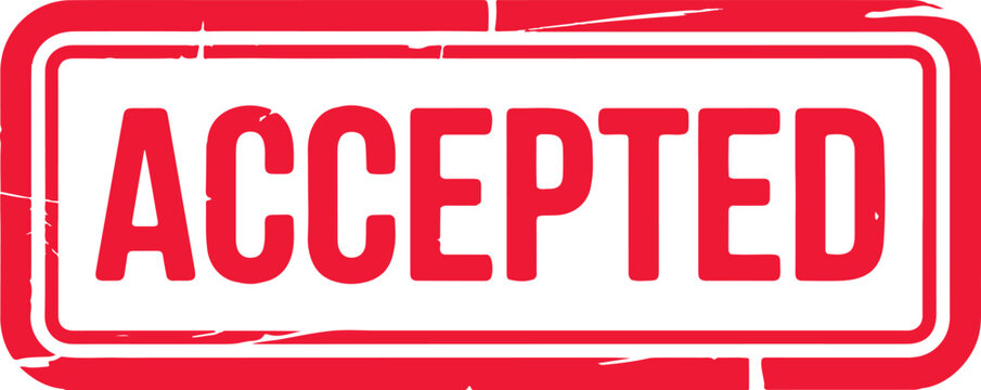 Bold red accepted stamp on a white background with a distressed border.