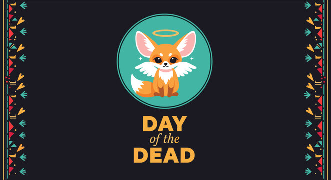 Day of the Dead celebration poster featuring a cute cartoon fennec fox as an angel with wings and a halo on a dark background.