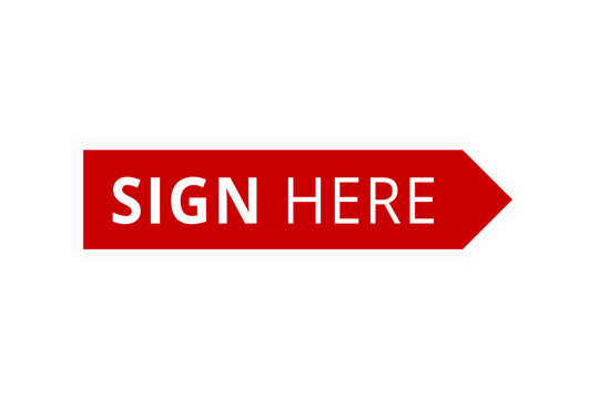 Sign Here text and arrow in red for document signing concept vector