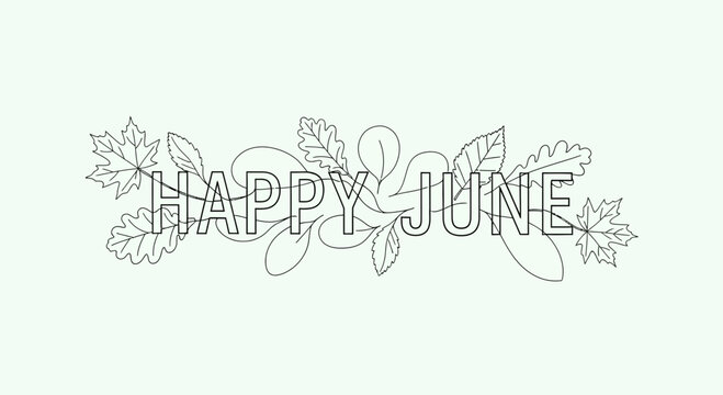 Happy June lettering with decorative leaves and branches