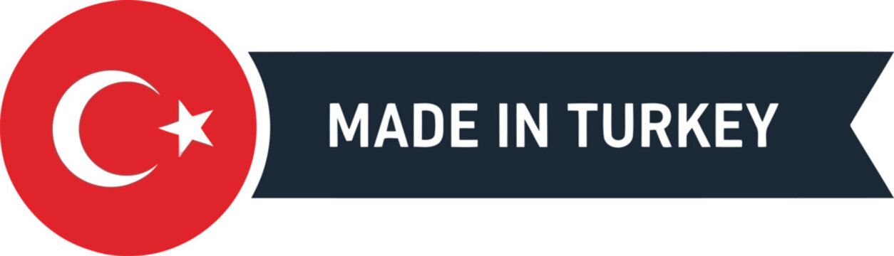 Made in Turkey label with Turkish flag symbol, indicating product origin and nationality