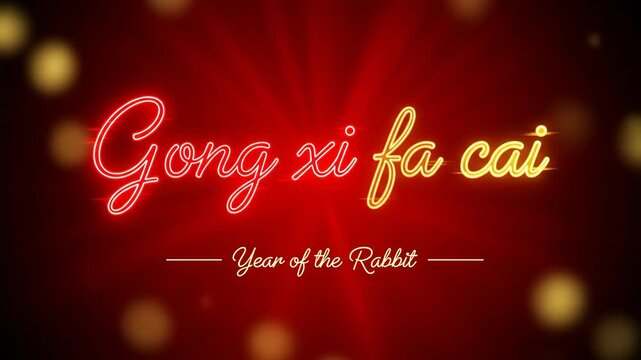 Neon Gong Xi Fa Cai Greeting for Lunar New Year of the Rabbit