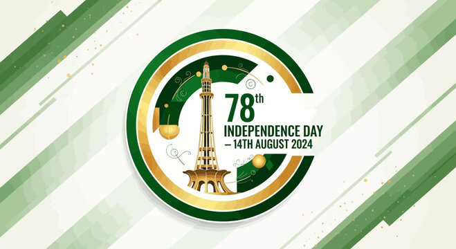 Pakistan Independence Day 78th Anniversary Celebration with Minar-e-Pakistan, August 14, 2024