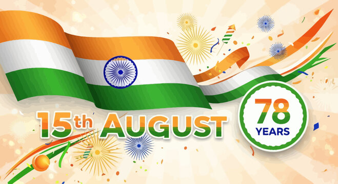 78th Indian Independence Day Celebration: Tricolor Flag, Fireworks, and Festive Banner