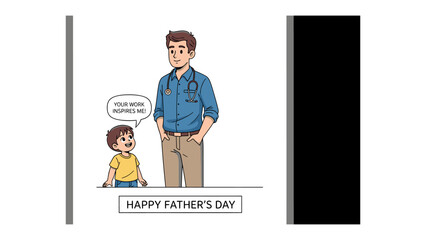 Father's Day Dedication: An illustrated doctor stands tall with pride as his child shares inspiring words for Happy Father's Day. © Azizun