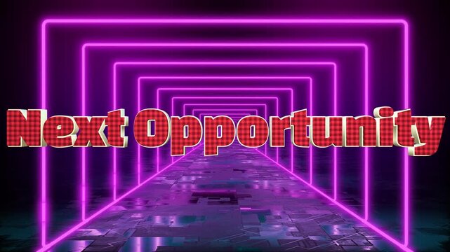 Futuristic neon corridor with 'next opportunity' text animation in 4k resolution featuring red plaid pattern and sleek digital landscape