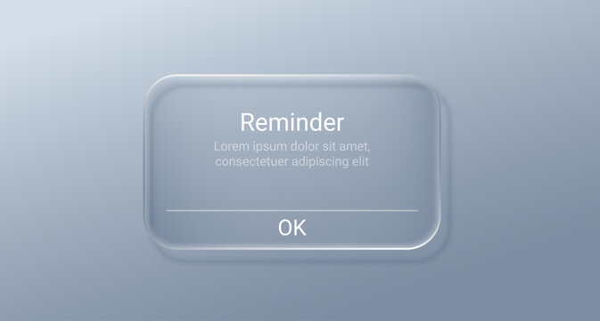 3D glass phone notification interface with reminder popup window. Modern mobile app alert message frame with transparent button elements and digital calendar icon display.