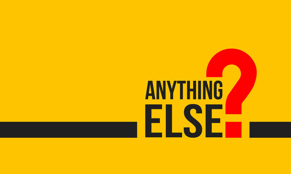 anything else and question mark, social media post, banner design for business and advertising, motivation message on yellow background