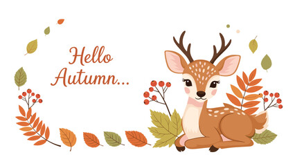 Obraz premium Charming young deer with spots and antlers sitting in a frame of colorful falling autumn leaves and red berries with Hello Autumn text.