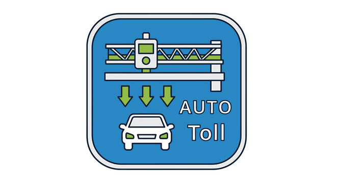 Electronic Auto Toll Booth Sign.