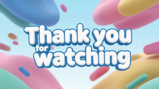Colorful animated thank you message for video content viewers