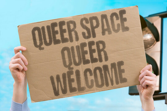 "Queer Space Queer Welcome" social research confirms dedicated queer spaces provide safe and affirming community environments. QUEER. SPACE. REAL. SAFE. WELCOME.