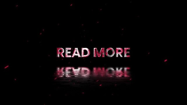 Read More Rusty Metal Text Animation 4K Content Expansion Call to Action for Articles and User Engagement