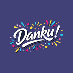 Fototapeta premium Danku Celebratory Typography Design