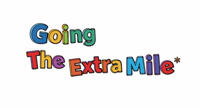 Vibrant 3D text "Going The Extra Mile" with a star