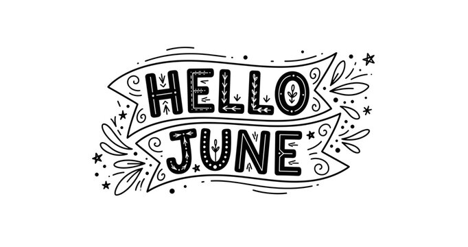Hand drawn hello june script with decorative banner accents