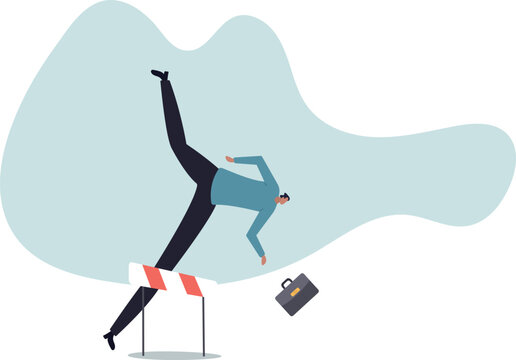 Business failure, mistake or cannot overcome difficulty or obstacle, problem or underperform employee .human life and situation.