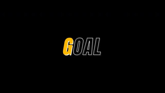 Goal Text Animation with Yellow Letters for Sports and Success Clips
