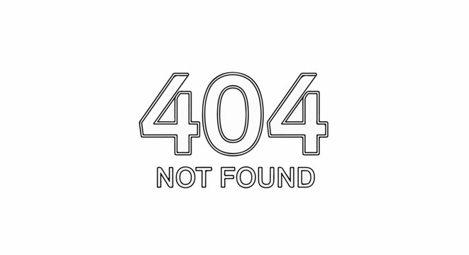 Simple black outline of '404 NOT FOUND' text on white background