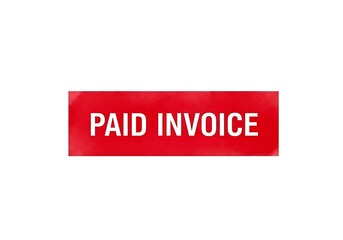 Obraz premium A red rectangular stamp with white bold text saying paid invoice is displayed prominently