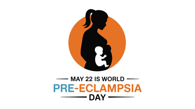 World Pre-Eclampsia Day May 22 graphic for maternal health organizations, clinics, and pregnancy complication awareness