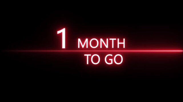 Neon 1 Month to go animation. Neon counting number animation 1 Month to go. on a black background. creating a stunning 4k video.