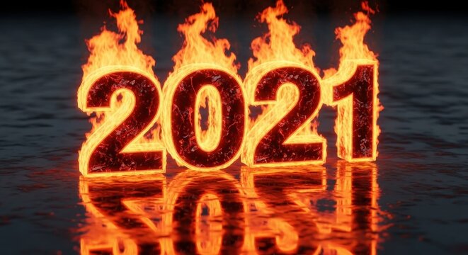 Fiery 2021 Text with Reflections on Dark Surface.