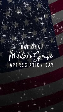 National military spouse appreciation day text animation with waving flag and fireworks. Suitable for social media posts or greeting cards.