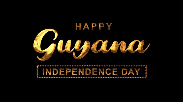 Happy guyana independence day text animation in gold. Perfect for social media posts, event promotions, patriotic designs.