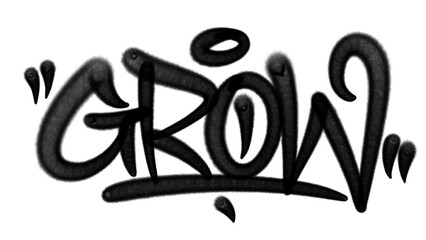 Black urban graffiti tag style illustration of the word Grow. Street art hand style lettering with spray paint drips representing growth, progress, and natural development. © dirtyfellas