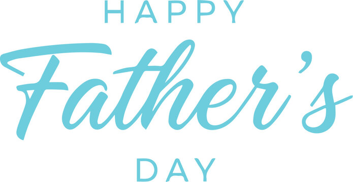 Happy father's day text teal script father s father's calligraphy typography greeting