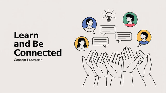 Learn and Be Connected Concept Illustration Depicting Communication, Collaboration, and Knowledge Sharing Through a Network of People and Ideas