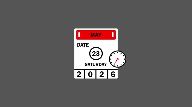 May 23 Date Saturday 2026 Calendar icon and clock animation,4k video on black background.